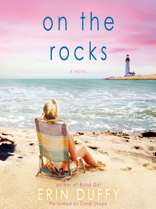 Title details for On the Rocks by Erin Duffy - Available